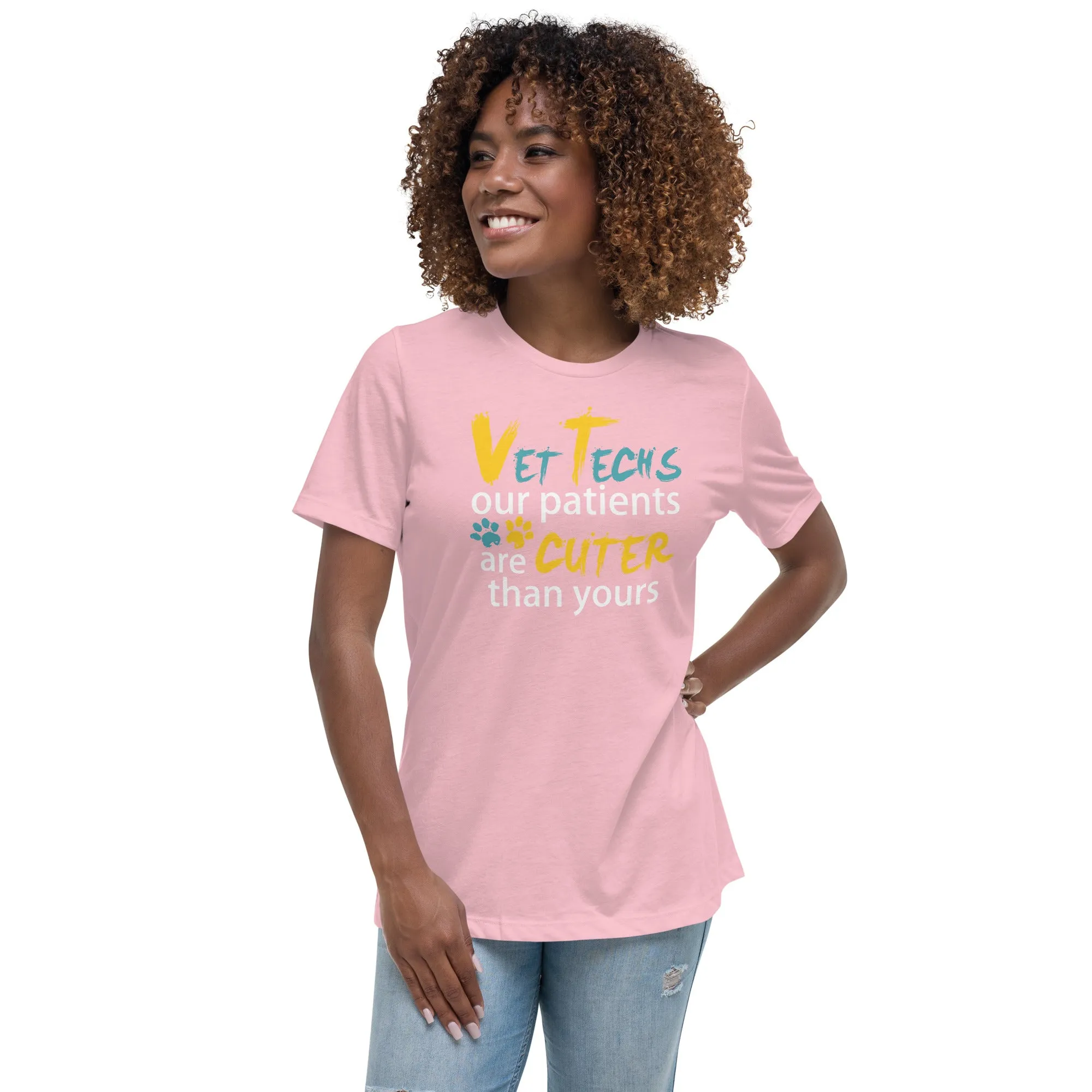 Vet Tech Our patients are cuter than yours Women's Relaxed T-Shirt